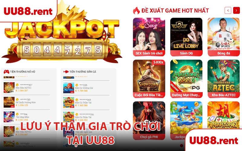 Lưu ý tham gia trò chơi tại UU88